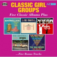 Shirelles / Angels / Marvelettes / Crystals / Orlons/Classic Girl Groups - Five Classic Albums Plus
