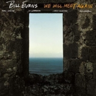 Bill Evans (piano)/We Will Meet Again