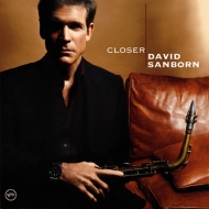 David Sanborn/Closer