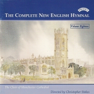Complete New English Hymnal Vol.18: Stokes / Manchester Cathedral Cho