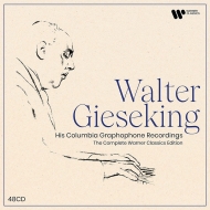 Walter Gieseking : The Complete Warner Classics Edition (48CD)