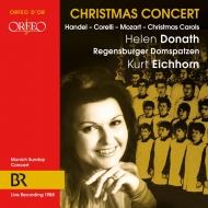 クリスマス/Christmas Concert： Donath(S) Eichhorn / Munich Radio O Regensburger Domspatzen