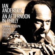 Ian Anderson/Afternoon In Philly