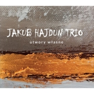 Jakub Hajdun/Utwory Wtasne