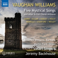 Mystical Songs-british Choral Anthems: Backhouse / Vasari Singers