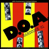D. o.a. (Rock)/Hardcore 81 (White Vinyl)