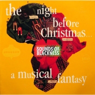Sounds Of Blackness/Night Before Christmas - A Musical Fantasy (Ltd)