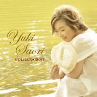 Golden Best Yuki Saori