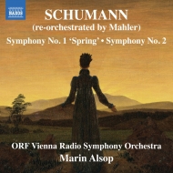 シューマン、ロベルト（1810-1856）/(Mahler)sym 1 2 ： Alsop / Vienna Rso