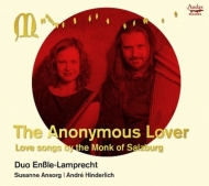 The Anonymous Lover-love Songs By The Monk Of Salzburg: Duo Enssle-lamprecht