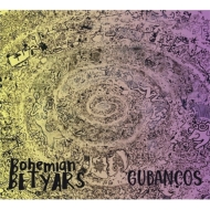 BOHEMIAN BETYARS/Gubancos