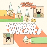 Marker Starling/Diamond Violence
