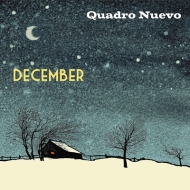 Quadro Nuevo/December
