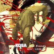 Kosa (Francis Manne / Fr6)/Kosa  Friends 1987-1997