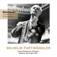 交響曲第7番、第8番　ヴィルヘルム・フルトヴェングラー＆ウィーン・フィル（1954年）