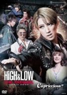 宙組宝塚大劇場公演 TAKARAZUKA MUSICAL ROMANCE『HiGH&LOW -THE