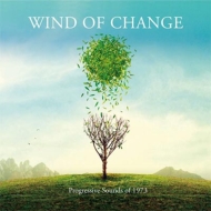 Various/Wind Of Change - Progressive Sounds Of 1973 4cd Clamshell Box (Rmt)