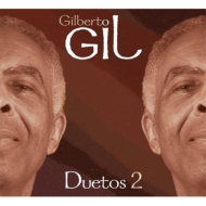 Gilberto Gil/Duetos 2