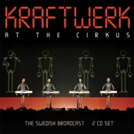Kraftwerk/At The Cirkus