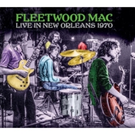 Fleetwood Mac/Live In New Orleans 1970 (Ltd)