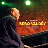 Bebo Valdes/Lagrimas Negras - The Very Best Of Bebo Valdes (180g)