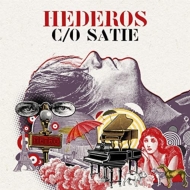 サティ（1866-1925）/Hederos C / O Satie： Martin Hederos(P)