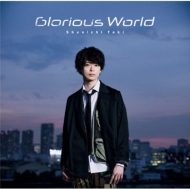 Glorious World yՁz(+DVD)