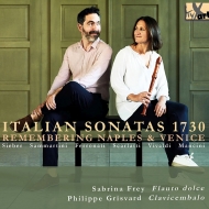 　オムニバス（リコーダー）/Italian Sonatas 1730-remembering Naples ＆ Venice： Sabrina Frey(Rec) Grisvard(Cemb)