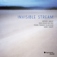 Invisible Stream: Queyras(Vc)Raphael Imbert(Sax)Blanchard(P)Troupe(Dr)