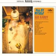 Sue Raney/All By Myself (Ltd)(Pps)