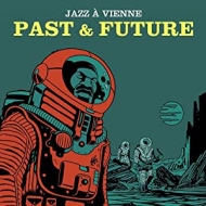 Various/Jazz A Vienne - Past  Future