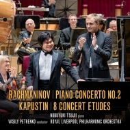 Rachmaninov Piano Concerto No.2, Kapustin 8 Etudes : Nobuyuki Tsujii(P)Vasily Petrenko / Royal Liverpool Philharmonic