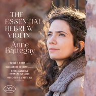 ヴァイオリン作品集/Anne Battegay： The Essential Hebrew Violin (Hyb)