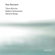 ʽ/Duo Gazzana Korvits Schumann Grieg