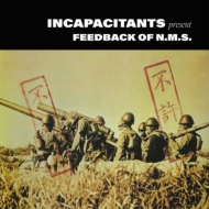INCAPACITANTS/Feedback Of Nms