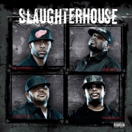 Slaughterhouse/Slaughterhouse