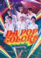DA PUMP/Live Da Pump 2022 Arena Tour Da Pop Colors At ĥåŸ졧 20220611