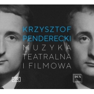 ペンデレツキ、クシシュトフ（1933-2020）/Theatre ＆ Film Music： Tworek / Beethoven Academy O Cracow Singers