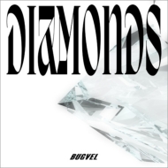 BUGVEL/Diamonds