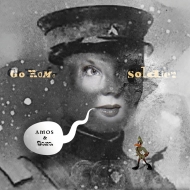 Amos And Sara/Go Home Soldier (10inch)