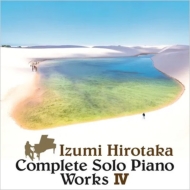 δ/Complete Solo Piano Works Iv