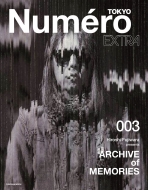 Numero Tokyo Extra Hiroshi Fujiwara Presents Archive Of Memories �}�K�Ѓ��b�N