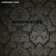 Courtney Pine/Spirituality