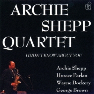 Archie Shepp/ ǥɥ Υ Х 桼