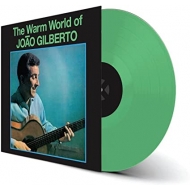 Joao Gilberto/Warm World Of Joao Gilberto (Green Vinyl)(180g)(Ltd)