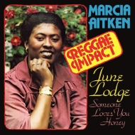 Marcia Aitken / June Lodge/Reggae Impact And First Time Around Two Expanded Albums On 2cds