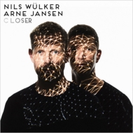 Nils Wulker / Arne Jansen/Closer