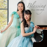 Duo Ozawa: Blessing