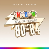 Now -Yearbook 1980-1984: The Final Chapter (4CD)�y�ʏ�Ձz