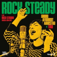 Jaribu Afrobeat Arkestra / Tina/Rock Steady / Rock Steady (Macka-chin Edit)(Clear Green)
